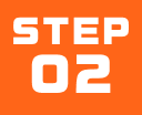 STEP 02